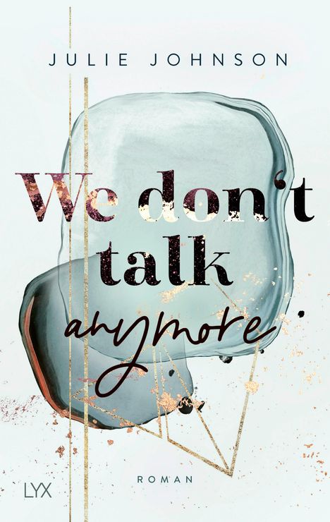 Julie Johnson: We don't talk anymore, Buch