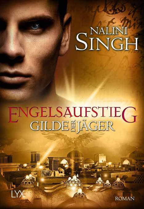 Nalini Singh: Gilde der Jäger - Engelsaufstieg, Buch