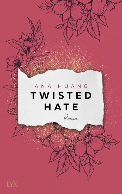 Ana Huang: Twisted Hate, Buch