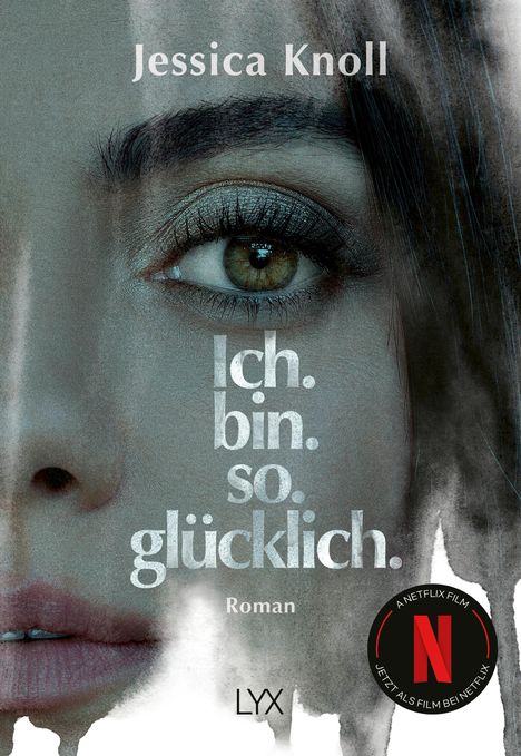 Jessica Knoll: Ich. Bin. So. Glücklich., Buch