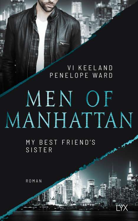 Vi Keeland: Men of Manhattan - My Best Friend's Sister, Buch