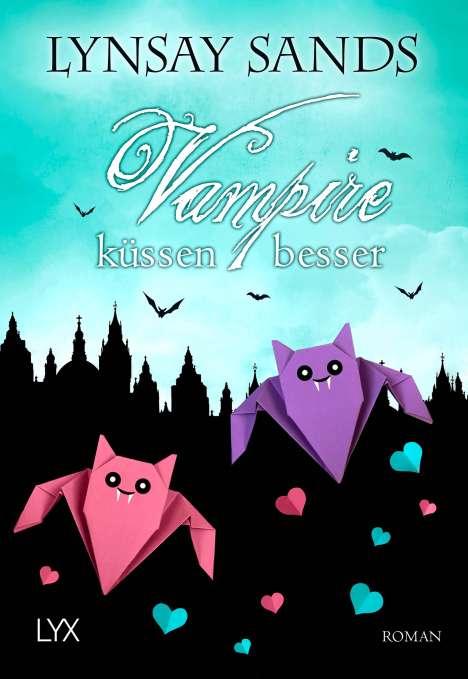 Lynsay Sands: Vampire küssen besser, Buch