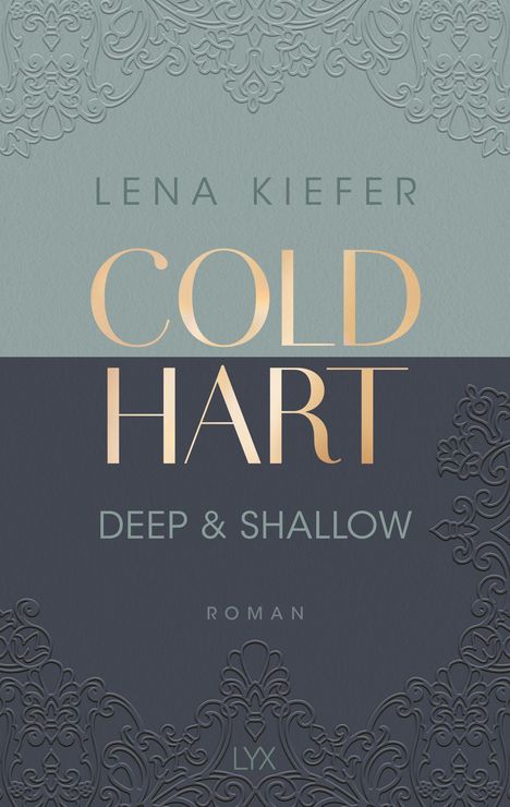 Lena Kiefer: Coldhart - Deep &amp; Shallow, Buch