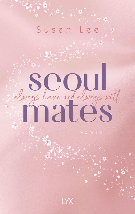 Susan Lee: Seoulmates - Always have and always will, Buch