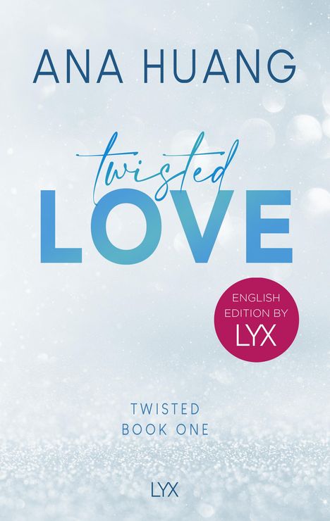 Ana Huang: Twisted Love: English Edition by LYX, Buch