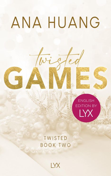 Ana Huang: Twisted Games: English Edition by LYX, Buch