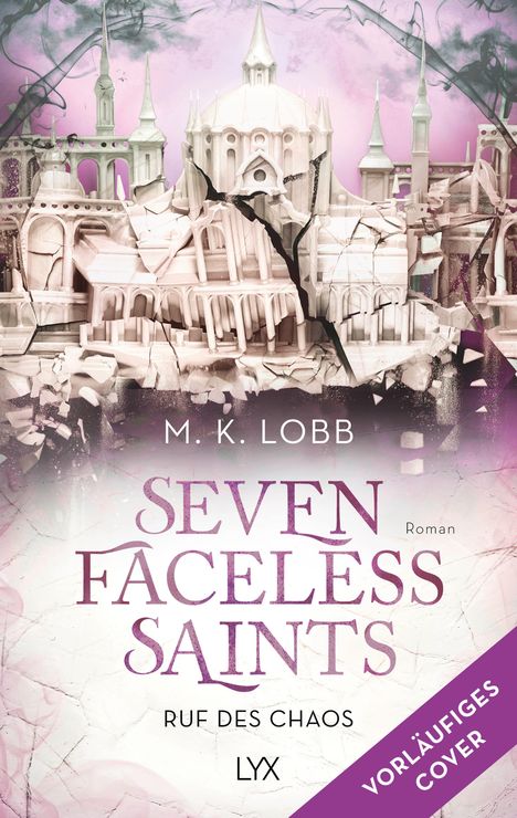 M. K. Lobb: Seven Faceless Saints - Ruf des Chaos, Buch