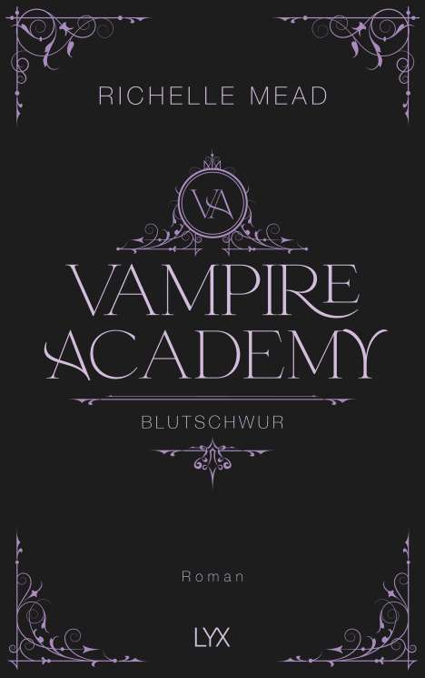 Richelle Mead: Vampire Academy - Blutschwur, Buch