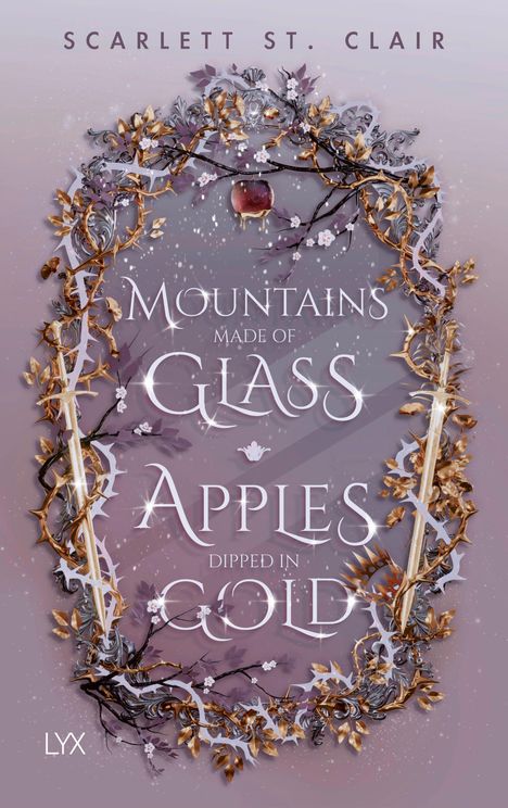 Scarlett St. Clair: Mountains Made of Glass / Apples Dipped in Gold, Buch