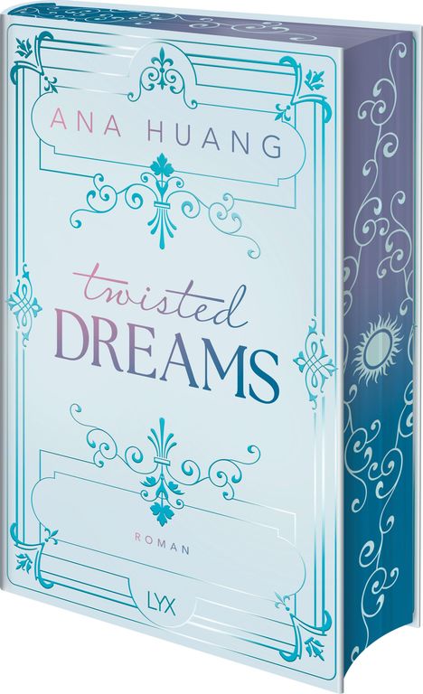 "Ana Huang: twisted DREAMS, ROMAN, LYX. Verschnörkelte Gestaltung in Blau und Lila auf einem hellen Cover."