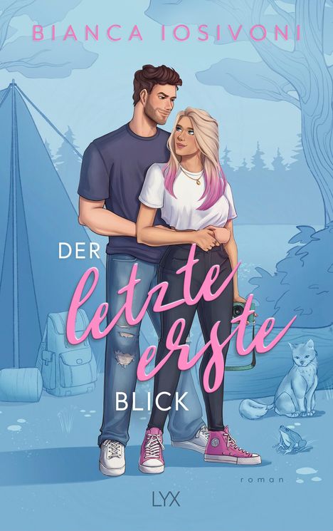 Bianca Iosivoni: Der letzte erste Blick, Buch