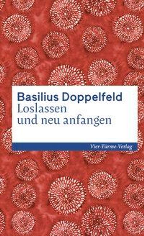 Basilius Doppelfeld: Doppelfeld, B: Loslassen und neu anfangen, Buch