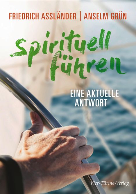 Friedrich Assländer: Spirituell führen, Buch