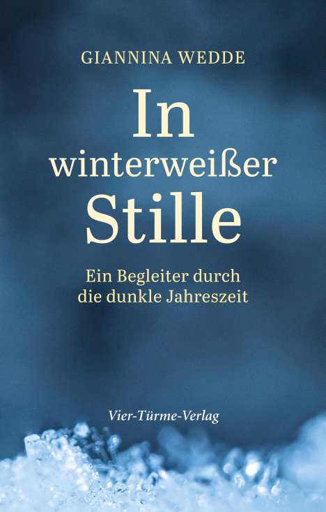 Giannina Wedde: In winterweißer Stille, Buch