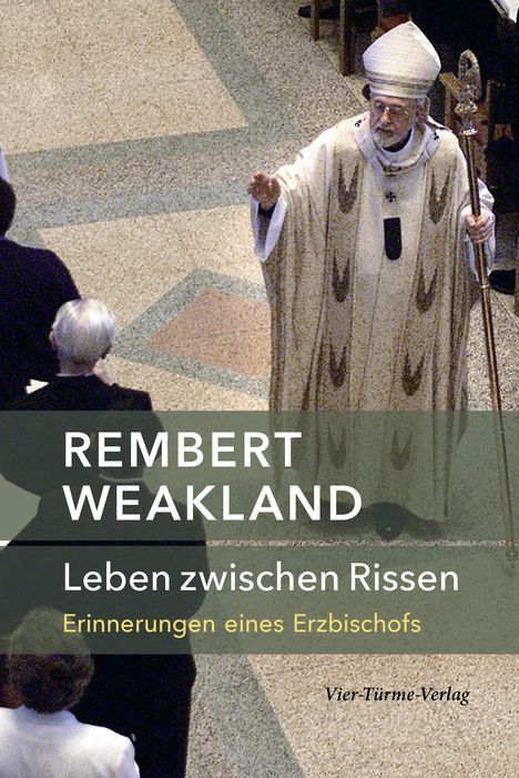 Rembert Weakland: Leben zwischen Rissen, Buch
