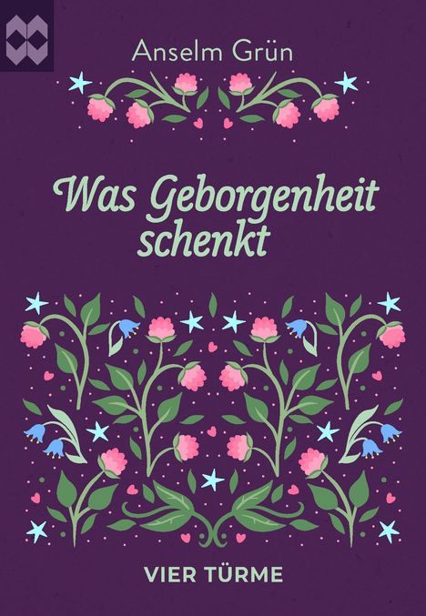 Anselm Grün: Was Geborgenheit schenkt, Buch