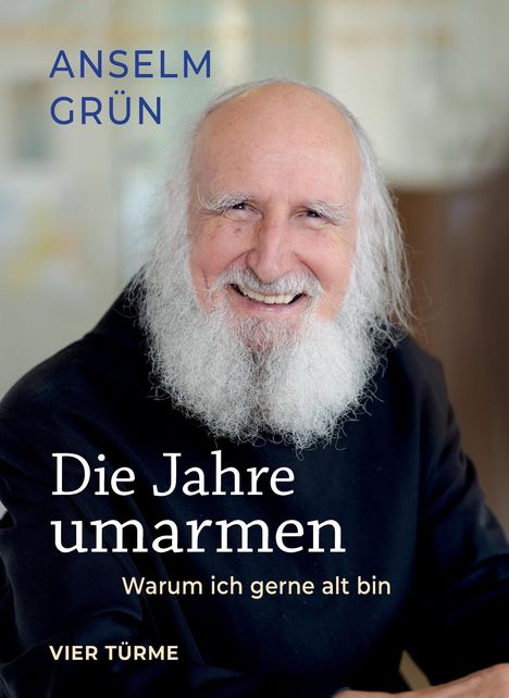 Anslem Grün: Die Jahre umarmen, Buch