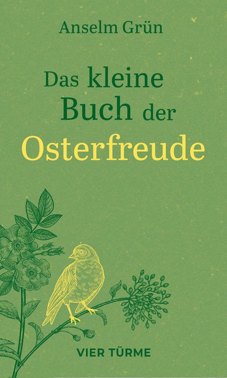 Anselm Grün: Das kleine Buch der Osterfreude, Buch