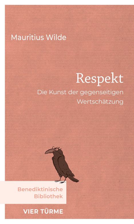 „Mauritius Wilde. Respekt: Die Kunst der gegenseitigen Wertschätzung. Benediktinische Bibliothek. VIER TÜRME.“ Illustration eines Vogels auf rosa Hintergrund.
