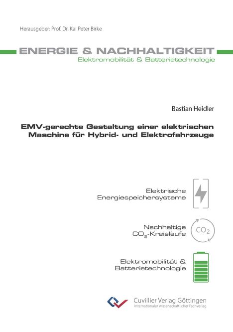 Bastian Heidler: EMV-gerechte Gestaltung einer elektrischen Maschine für Hybrid- und Elektrofahrzeuge, Buch