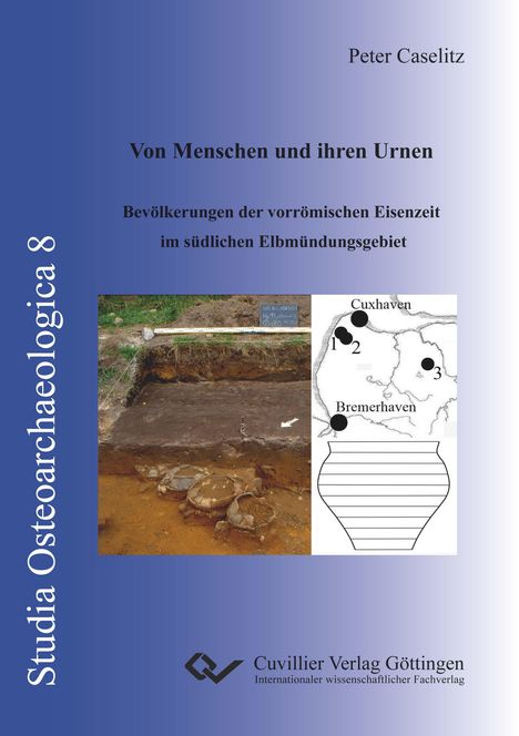 Von Menschen und ihren Urnen. Bevölkerungen der vorrömischen Eisenzeit im südlichen Elbmündungsgebiet, Buch