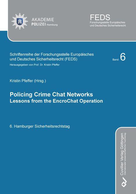 Policing Crime Chat Networks. Lessons from the Encrochat Operation, Buch