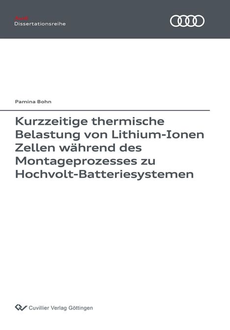 Pamina Bohn: Kurzzeitige thermische Belastung von Lithium-Ionen Zellen, Buch