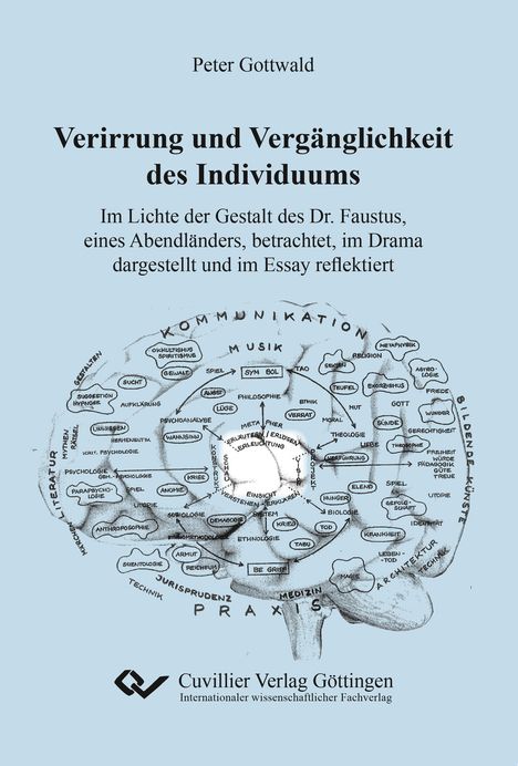 Peter Gottwald: Verirrung und Vergänglichkeit des Individuums, Buch