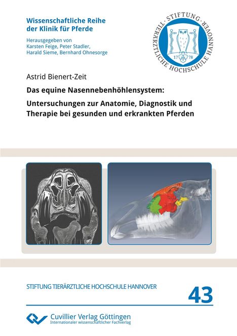 Astrid Bienert-Zeit: Das equine Nasennebenhöhlensystem (Band 43), Buch