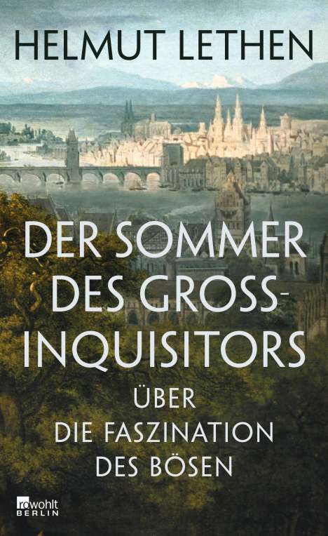 Helmut Lethen: Der Sommer des Großinquisitors, Buch