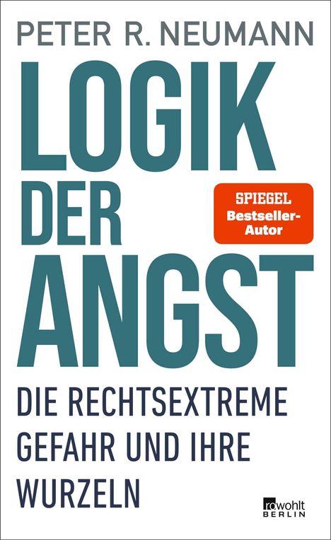 Peter R. Neumann: Logik der Angst, Buch