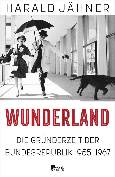 Harald Jähner: Wunderland, Buch