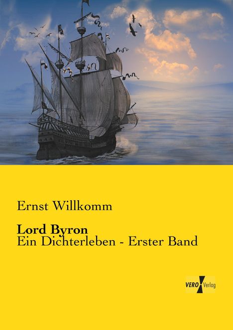 Ernst Willkomm: Lord Byron, Buch