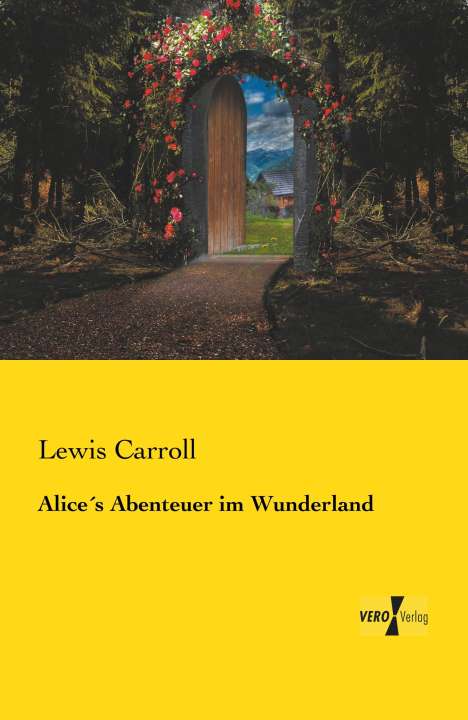 Lewis Carroll: Alice´s Abenteuer im Wunderland, Buch