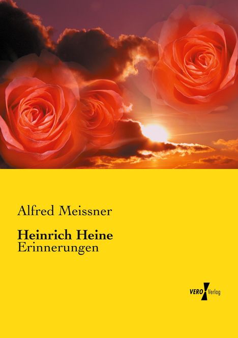 Alfred Meissner: Heinrich Heine, Buch