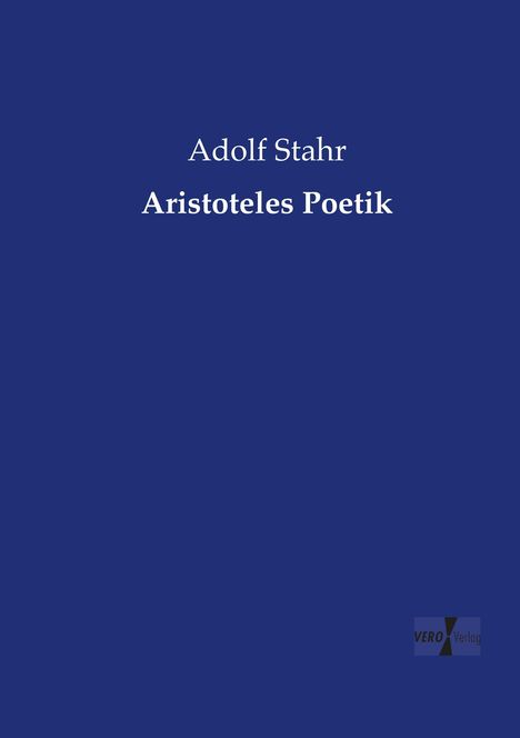 Adolf Stahr: Aristoteles Poetik, Buch