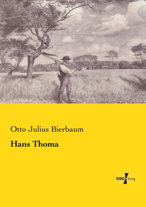 Otto Julius Bierbaum: Hans Thoma, Buch
