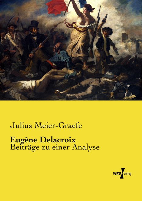 Julius Meier-Graefe: Eugène Delacroix, Buch