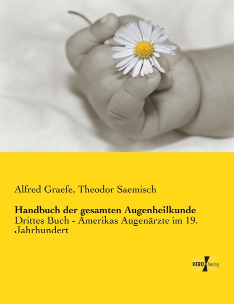 Alfred Graefe: Handbuch der gesamten Augenheilkunde, Buch