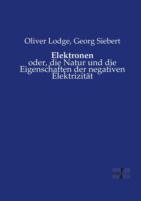 Oliver Lodge: Elektronen, Buch