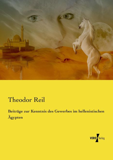 Theodor Reil: Beiträge zur Kenntnis des Gewerbes im hellenistischen Ägypten, Buch