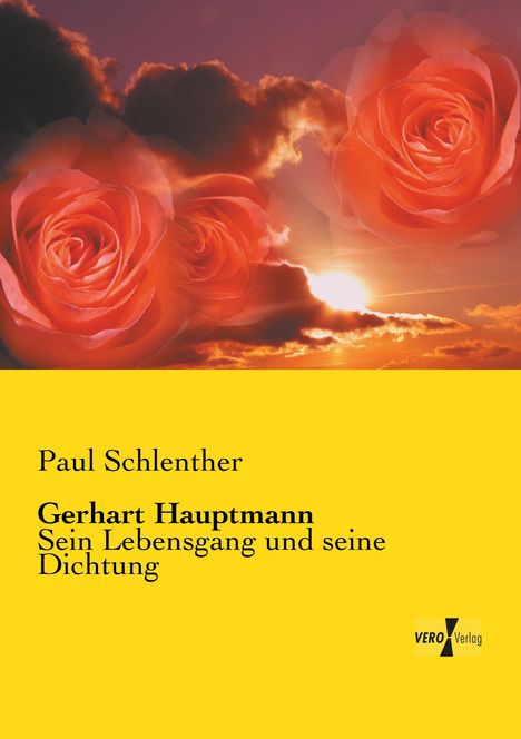 Paul Schlenther: Gerhart Hauptmann, Buch