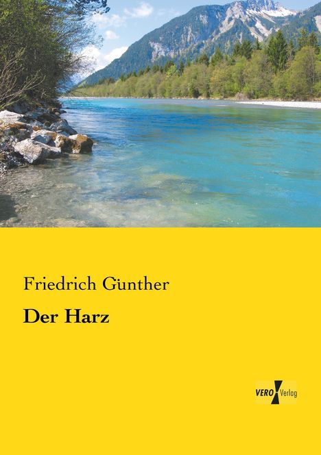 Friedrich Günther: Der Harz, Buch