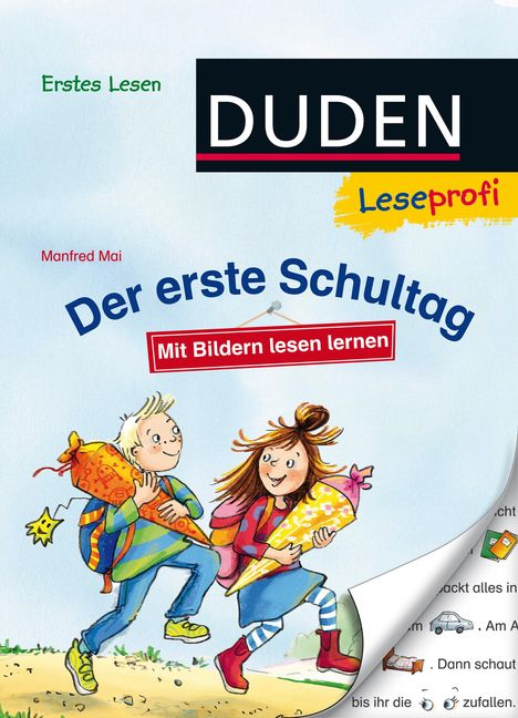 Manfred Mai: Duden Leseprofi - Mit Bildern lesen lernen: Der erste Schultag, Erstes Lesen, Buch