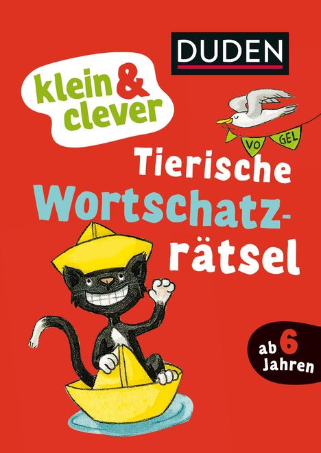 Ulrike Holzwarth-Raether: Holzwarth-Raether, U: Duden: klein &amp; clever: Tierische Worts, Buch