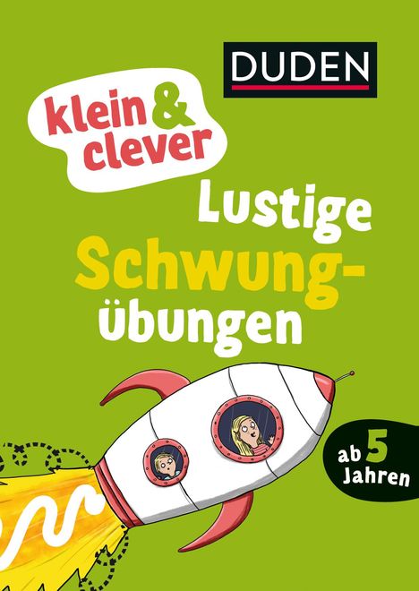 Christina Braun: Braun, C: Duden: klein &amp; clever: Lustige Schwungübungen, Buch