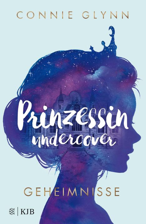 Connie Glynn: Prinzessin undercover - Geheimnisse, Buch