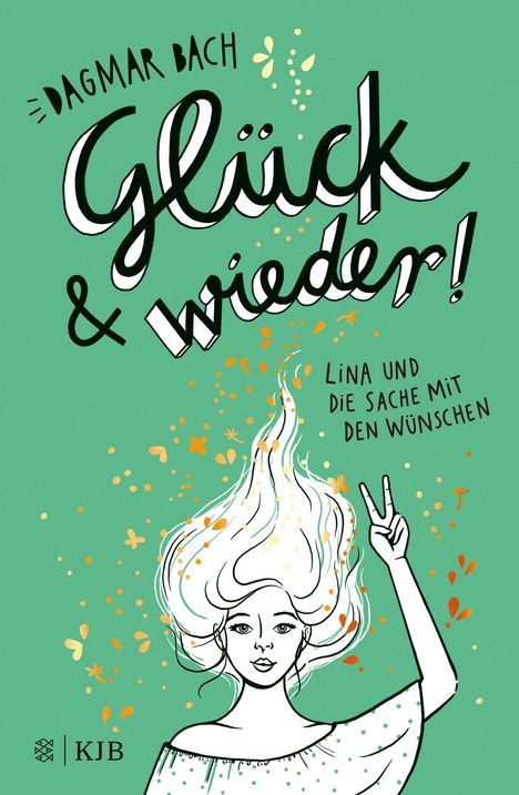 Dagmar Bach: Glück und wieder!, Buch