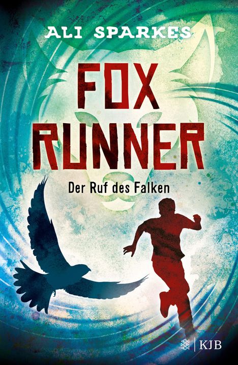 Ali Sparkes: Fox Runner - Der Ruf des Falken, Buch