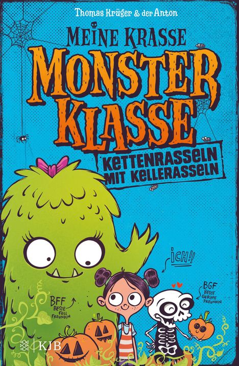 Thomas Krüger: Meine krasse Monsterklasse - Kettenrasseln mit Kellerasseln, Buch